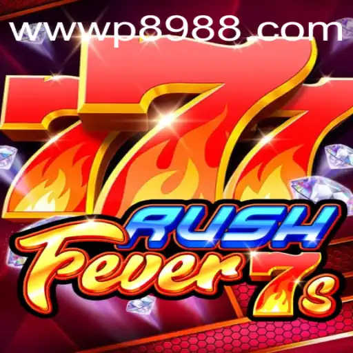 RushFever7s Explored: An Insight into the Thrilling World of P898.com